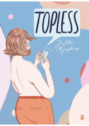 Topless - Jutta Nymphius - książka  wyd. 2022