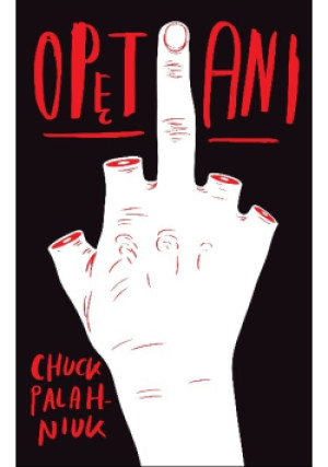 Opętani - Chuck Palahniuk - książka  wyd. 2020