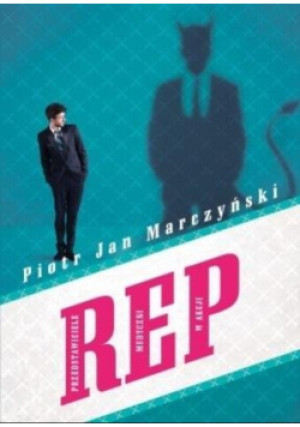 Rep - Piotr Jan Marczyński - książka  wyd. 2019
