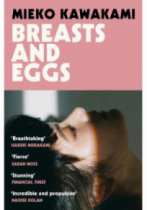 Breasts and Eggs - Mieko Kawakami - książka  wyd. 2021
