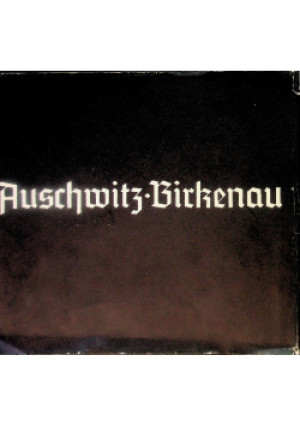 Auschwitz Birkenau - Teresa Cegłowska - książka historyczna wyd. 1982