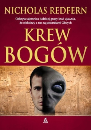 Krew bogów - Nicholas Redfern - książka  wyd. 2017