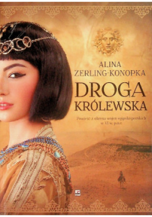 Droga królewska - Alina Zerling - Konopka - książka  wyd. 2019