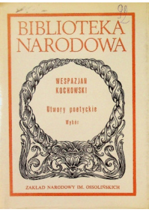 Utwory poetyckie - Wespazjan Kochanowski - książka  wyd. 1991