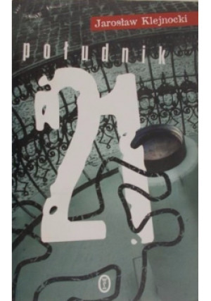 Południk 21 - Jarosław Klejnocki - książka  wyd. 2008