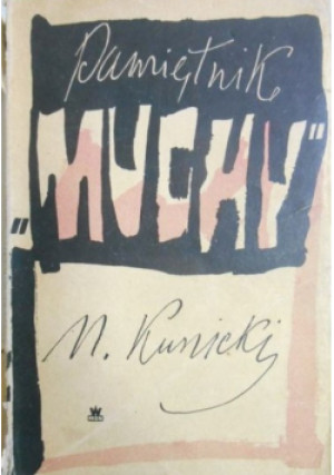 Pamiętnik Muchy - Mikołaj Kunicki - książka historyczna wyd. 1959
