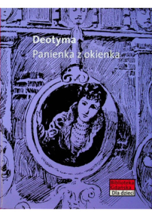 Panienka z okienka - Deotyma - książka historyczna wyd. 2007