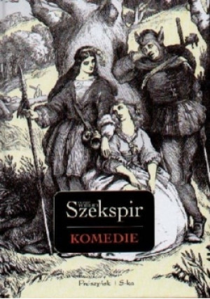 Szekspir Komedie - William Szekspir - książka  wyd. 2000