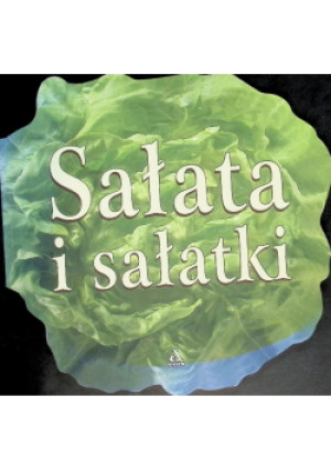 Sałata I Sałatki - Muriel Franke - książka  wyd. 2000