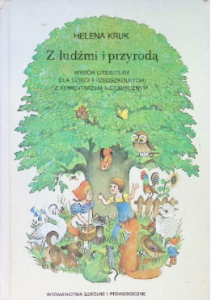Z ludźmi i przyrodą - Helena Kruk - książka  wyd. 1991