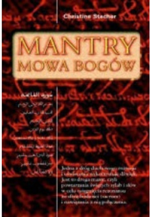 Mantry Mowa bogów - Christine Stecher - książka  wyd. 2004