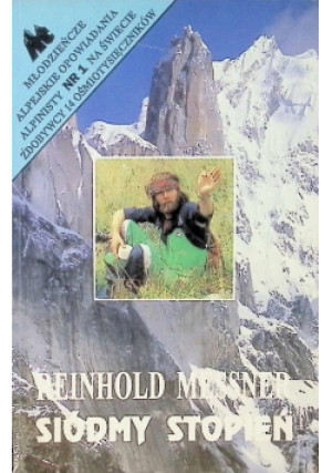 Siódmy stopień - Reinhold Messner - książka  wyd. 1973