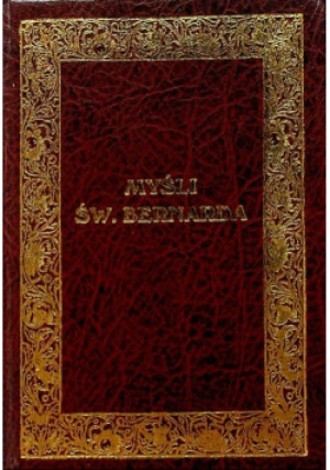Myśli św. Bernarda - M. Pachucki - książka  wyd. 1997
