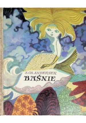 Baśnie - J. Ch. Andersen - książka  wyd. 1968