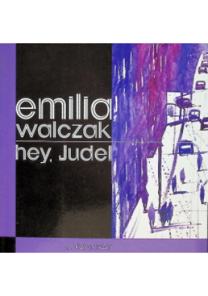Hey Jude! - Emilia Walczak - książka  wyd. 2015