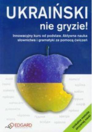 Ukraiński nie gryzie - Tomasz Bylina - książka  wyd. 2011