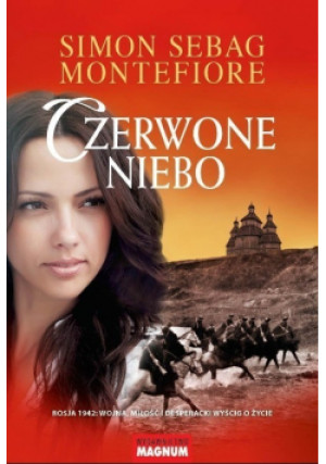 Czerwone niebo - Simon Sebag Montefiore - książka  wyd. 2017