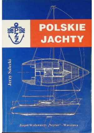 Polskie jachty Tom 1 - Jerzy Salecki - książka  wyd. 1996