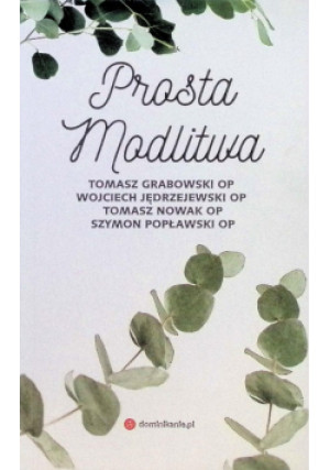 Prosta modlitwa - książka  wyd. 2020