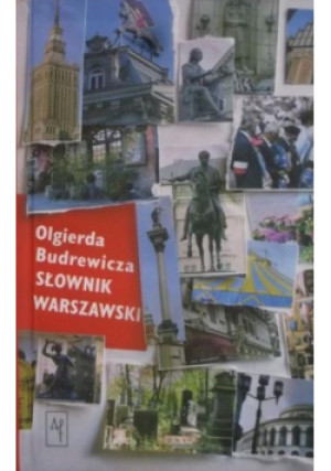 Słownik Warszawski - Ilgierd Budrewicz - książka  wyd. 2004
