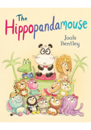 The Hippopandamouse - Jools Bentley - książka  wyd. 2016