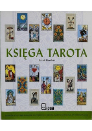 Księga tarota - Sarah Bartlett - książka  wyd. 2009