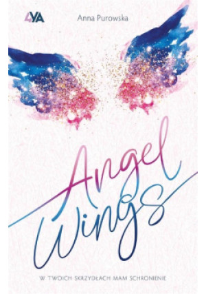 Angel Wings - Anna Purowska - książka  wyd. 2023