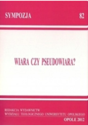 Wiara czy Pseudowiara - Marcin Worbs - książka  wyd. 2012