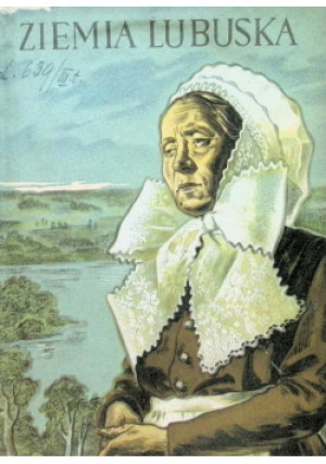 Ziemia lubuska 1950 r. - Michał Sczaniecki - książka  wyd. 1950