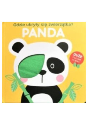 Gdzie ukryły się zwierzątka - panda - książka  wyd. 2022
