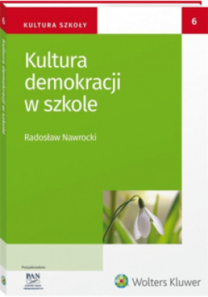 Kultura demokracji w szkole - Radosław Nawrocki - książka  wyd. 2021