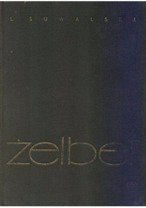 Żelbet - L. Suwalski - książka  wyd. 1965