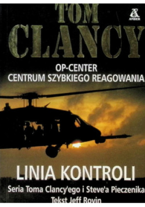 Linia kontroli - Tom Clancy - książka  wyd. 2005