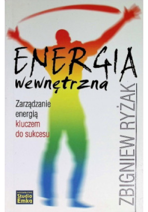Energia wewnętrzna - Zbigniew Ryżak - książka  wyd. 2010
