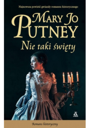 Nie taki święty - Mary Jo Putney - książka  wyd. 2015