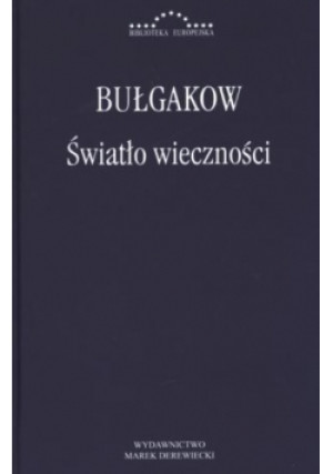 Światło wieczności - Bułgakow Sergiusz - książka  wyd. 2011