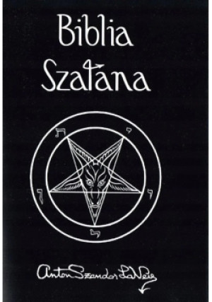 Biblia szatana - Anton Szandor LaVey - książka  wyd. 1999