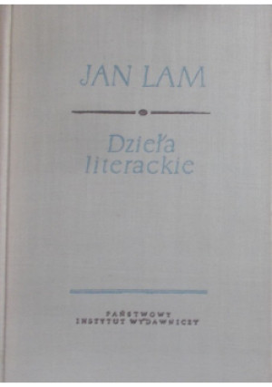 Dzieła literackie Tom IV - Jan Lam - książka  wyd. 1956