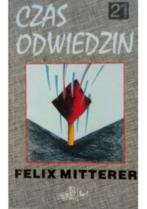 Czas odwiedzin - Felix Mitterer - książka  wyd. 1996