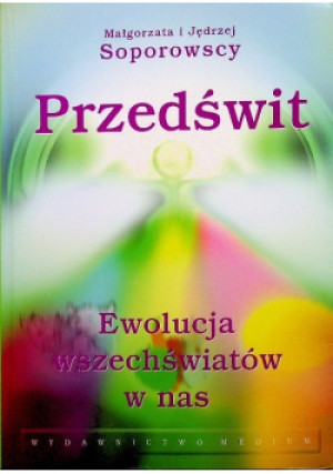 Przedświt - Małgorzata Soporowska, Jędrzej Soporowski - książka  wyd. 2005