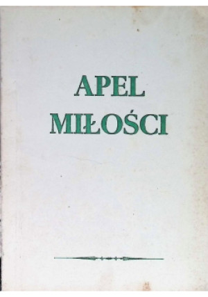Apel miłości - Tadeusz Niewiadomski - książka  wyd. 1986