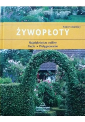 Żywopłoty - Robert Markley - książka  wyd. 2007