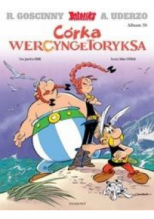 Asteriks Album 38 Córka Wercyngetoryksa - Jean-Yves Ferri - książka  wyd. 2019