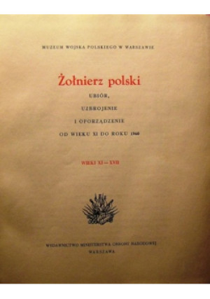Żołnierz polski - Eugeniusz Banaszczyk - książka historyczna wyd. 1962