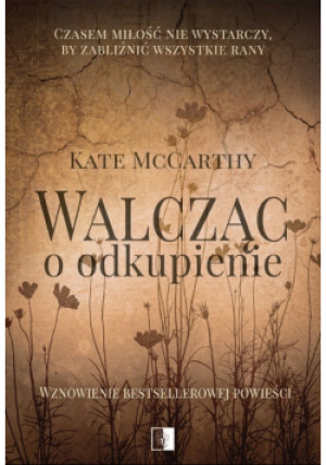 Walcząc o odkupienie - Kate McCarthy - książka  wyd. 2024