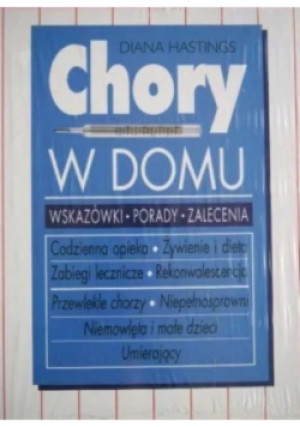 Chory w domu - Diana Hastings - książka  wyd. 1997