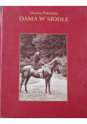 Dama w siodle - Hanna Polańska - książka  wyd. 2003