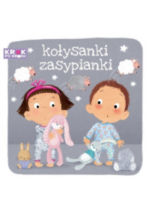 Kołysanki zasypianki - książka  wyd. 2020