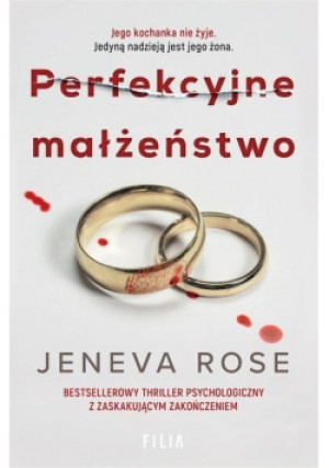 Perfekcyjne małżeństwo - Jeneva Rose - książka  wyd. 2021