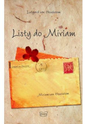 Listy do Miriam - Lutgard Van Heuckelom - książka  wyd. 2006